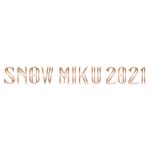 SNOW MIKU2021